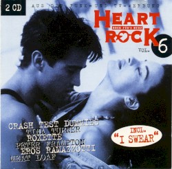 Heart Rock: Rock für’s Herz, Volume 6
