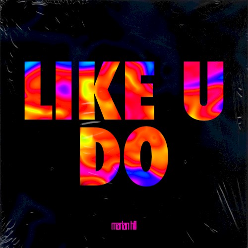 like u do