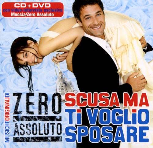 Scusa ma ti voglio sposare