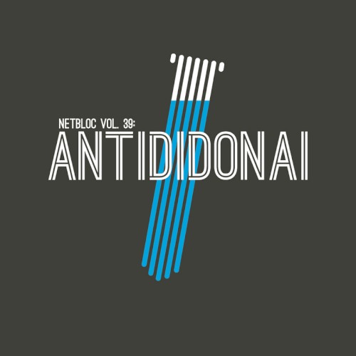 netBloc, Volume 39: Antididonai
