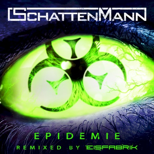 Epidemie (Eisfabrik remix)