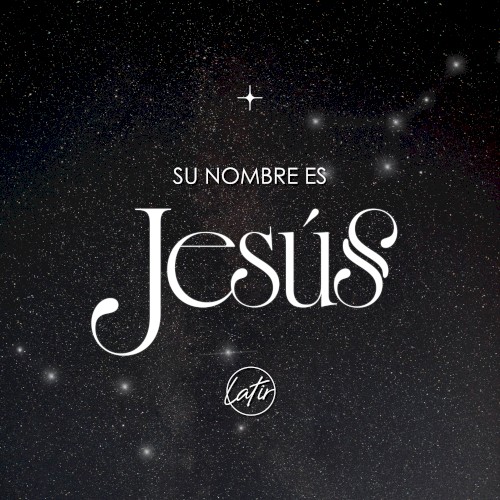 Su Nombre Es Jesús