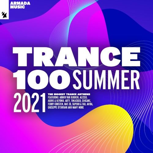 Trance 100 - Summer 2021