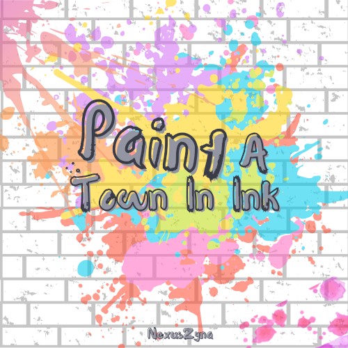 Paint a Town in Ink