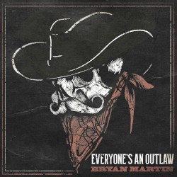 Everyone’s an Outlaw