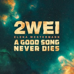 A Good Song Never Dies