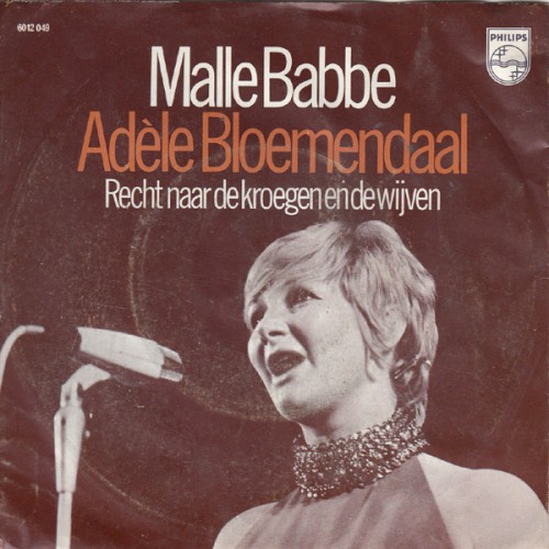 Malle Babbe / Recht naar de kroegen en de wijven
