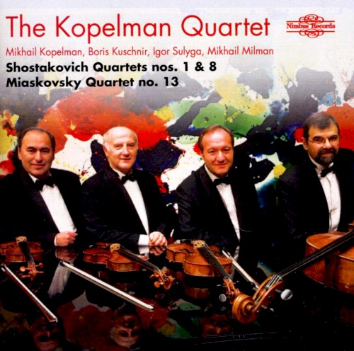 Shostakovich: String Quartets nos. 1 and 8 / Miaskovsky: String Quartet no. 13