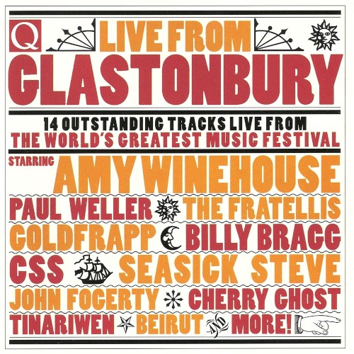 Q: Live From Glastonbury: 14 Outstanding Tracks Live From the World’s Greatest Music Festival