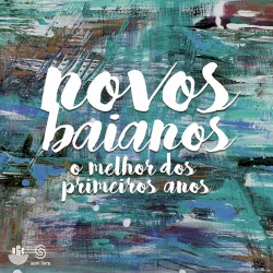 O Melhor Dos Primeiros Anos