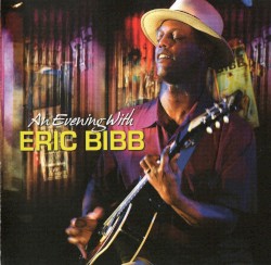 An Evening With Eric Bibb