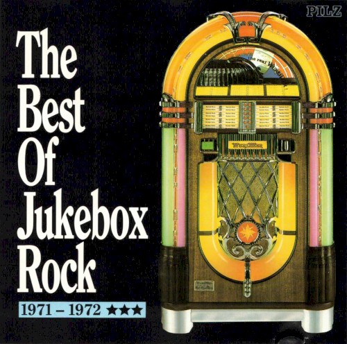 The Best of Jukebox Rock 1971–1972