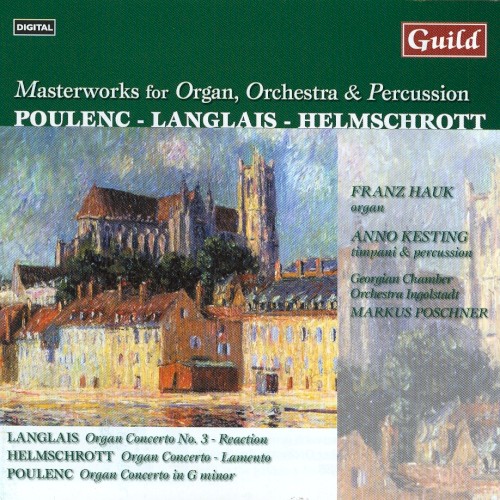 Masterworks for Organ, Orchestra & Percussion