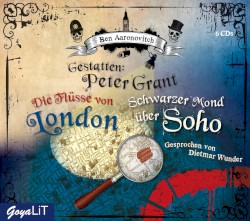 Die Flüsse von London & Schwarzer Mond über Soho