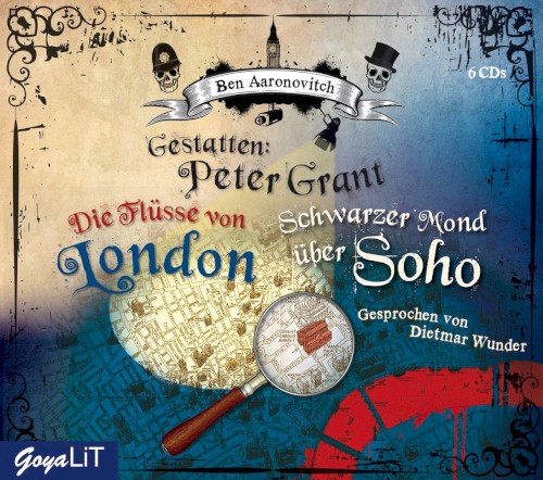 Die Flüsse von London & Schwarzer Mond über Soho