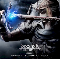 DISSIDIA FINAL FANTASY -Arcade- ORIGINAL SOUNDTRACK vol.2