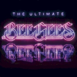 The Ultimate Bee Gees
