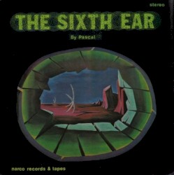 The Sixth Ear