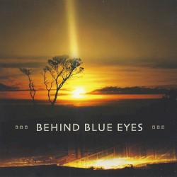 Behind Blue Eyes