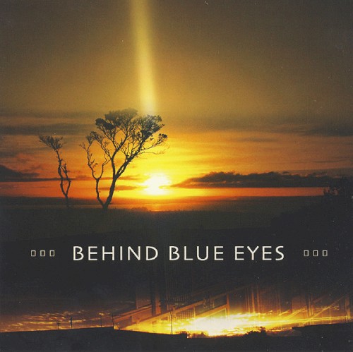 Behind Blue Eyes