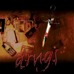 Drugs