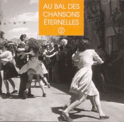 Au bal des chansons éternelles 2