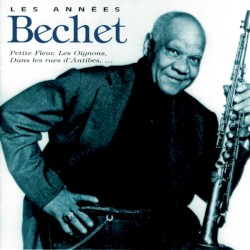 Les Années Bechet