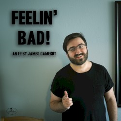 Feelin' Bad!