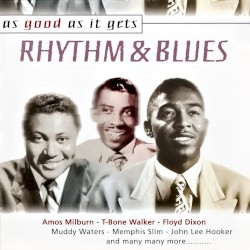 As Good As It Gets: Rhythm & Blues