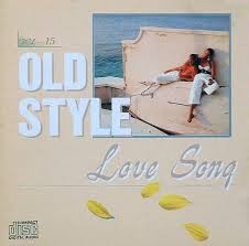 Old Style Love Songs 1