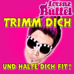 Trimm Dich und halte Dich fit!