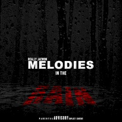Melodies in the Rain