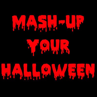 Mash‐Up Your Halloween