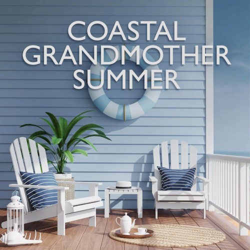 Coastal Grandmother Summer
