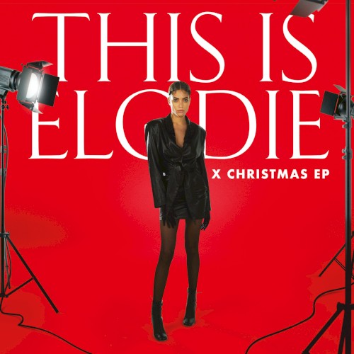 This Is Elodie (X Christmas)