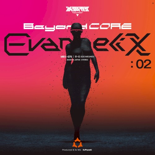 Beyond CORE Evangelix 02