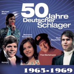 50 Jahre deutscher Schlager: 1965–1969