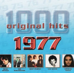 1000 Original Hits: 1977