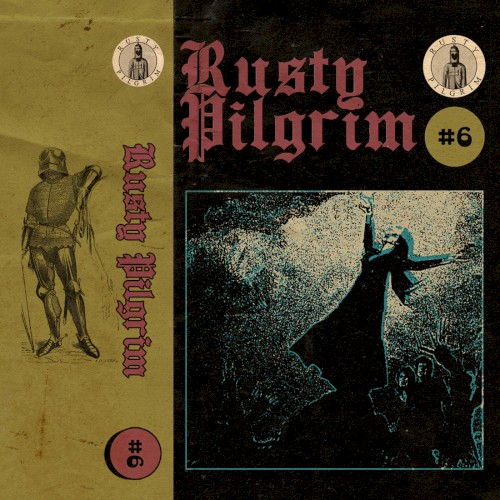 Rusty Pilgrim #6