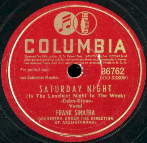 Saturday Night (Is the Loneliest Night of the Week) / I Dream of You (More Than You Dream I Do)