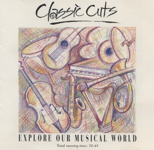 Classic Cuts: Explore Our Musical World