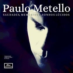 Saudades, Memórias e Sonhos Lúcidos