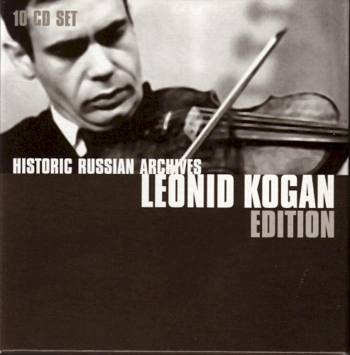 Historic Russian Archives: Leonid Kogan Edition