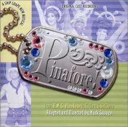 Pinafore! (2001 Original Cast)
