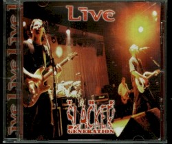 The Slacker Generation