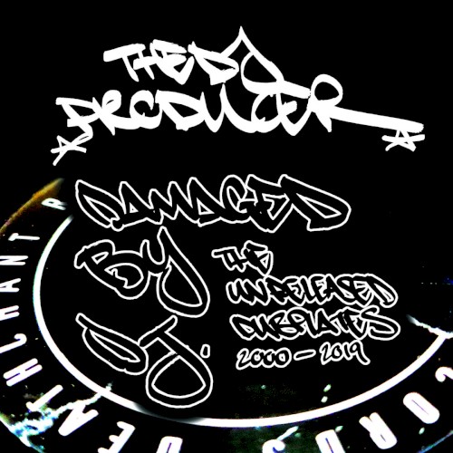 Damaged by DJ. The Unreleased Dubplates 2000 - 2019