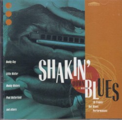 Shakin’ On Down With the Blues