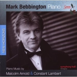 Piano Music by Malcolm Arnold & Constant Lambert