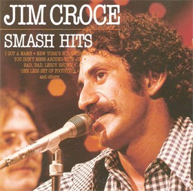 Jim Croce Smash Hits