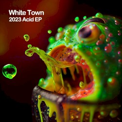 2023 Acid EP
